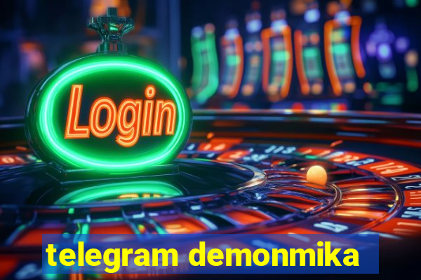 telegram demonmika